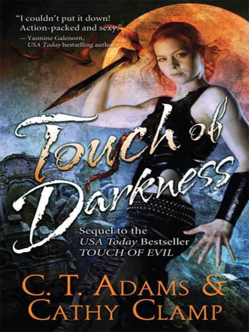 Title details for Touch of Darkness by C.T. Adams - Wait list